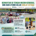 Berikhtiar di Tengah Musim Kemarau, SMK Budi Utomo Gelar Sholat Istisqa